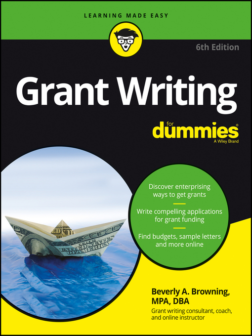 Title details for Grant Writing for Dummies by Beverly A. Browning - Available